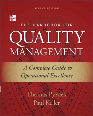 Book cover of "The Handbook for Quality Management (2nd Edition)" depicting a comprehensive reference for understanding and implementing quality management principles.