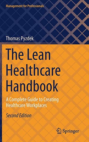 Book cover of "The Lean Healthcare Handbook (2nd Edition)" depicting a valuable resource for applying Lean principles in the healthcare industry.