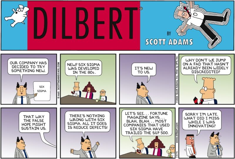 Comic Strip of Dilbert discussing Six Sigma